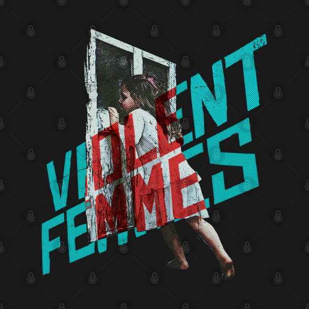 Violent Femmes by RetroPandora