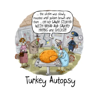 Turkey Autopsy T-Shirt