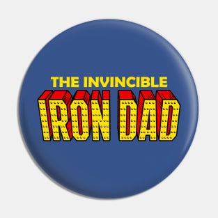 the invincible iron dad Pin