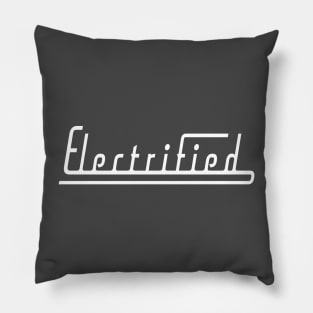 Electrified Pillow