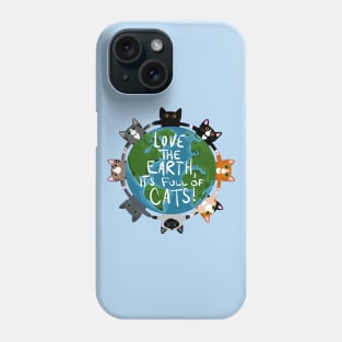 Earth Day Cats Phone Case