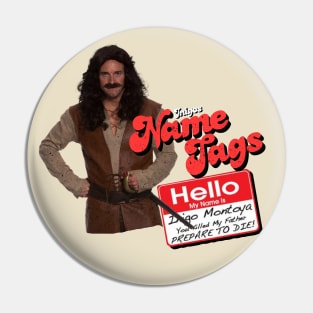 Hello Inigo Montoya Pin