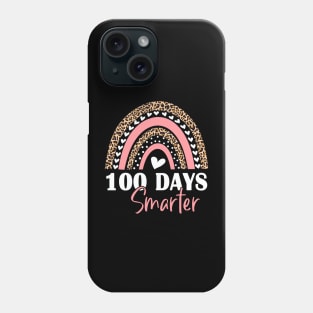 100 Days Smarter Happy 100th Days of School Rainbow Leopard Phone Case