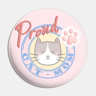 Proud cat mom Pin