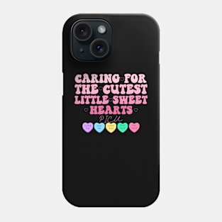 Groovy Caring For The Cutest Little Sweethearts Valentines Phone Case