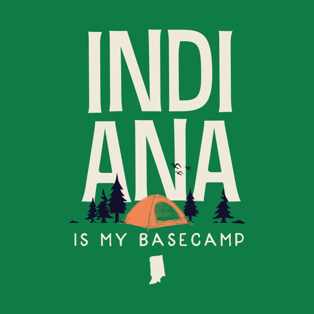 Indiana is my Base Camp by jdsoudry