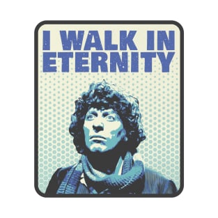 Time Lords Walk in Eternity T-Shirt