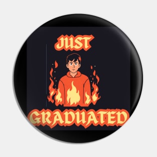 just graduated Pin