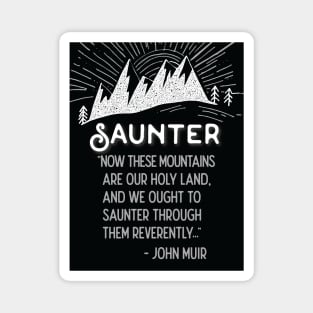 Saunter John Muir Quote Magnet
