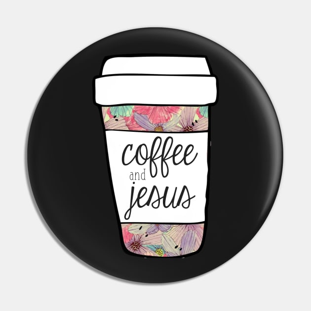 Coffee and Jesus Pastel Floral Mug Pin by annmariestowe