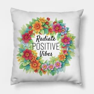 Radiate POSITVE Vibes Pillow