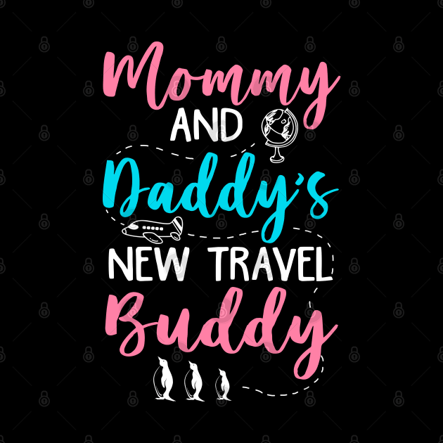 Mommy and Daddy's New Travel Buddy by KsuAnn