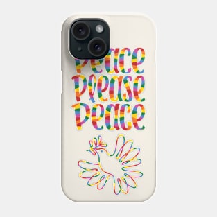 peace please peace Phone Case