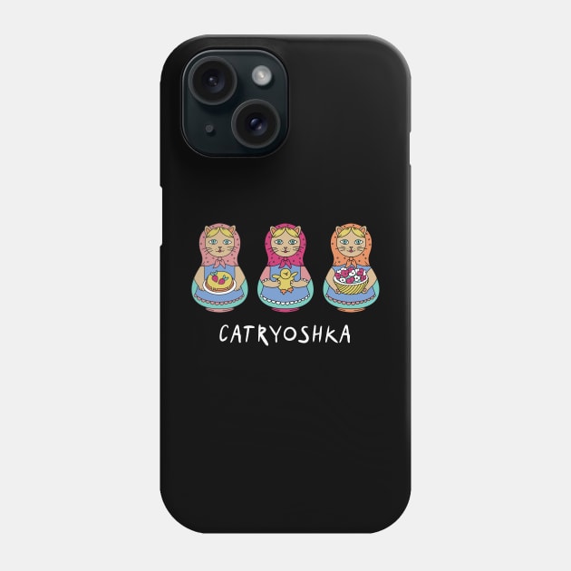 Catryoshka Matreshka Cat Babushka Style Phone Case by okpinsArtDesign