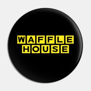 Waffle House x Restaurant logo Pin