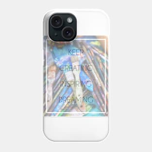 Keep Dreaming Phone Case