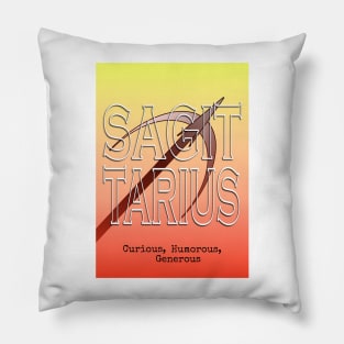 Sagittarius, curious, humorous, generous Pillow