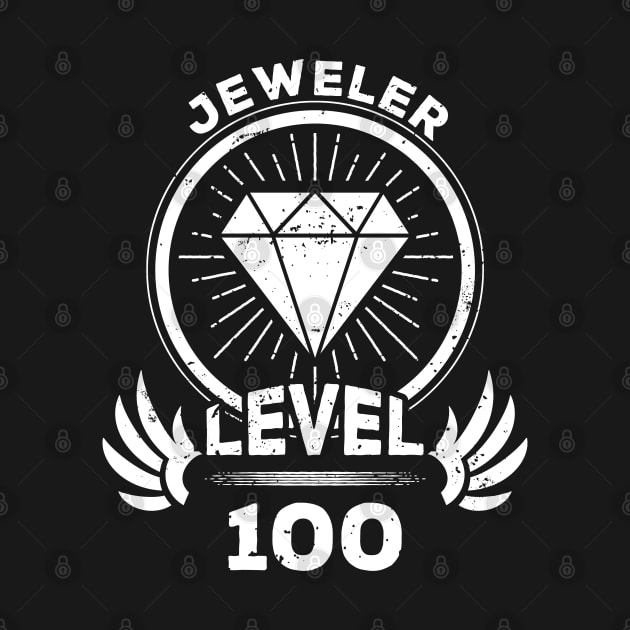 Level 100 Jeweler Gift For Jeweler by atomguy