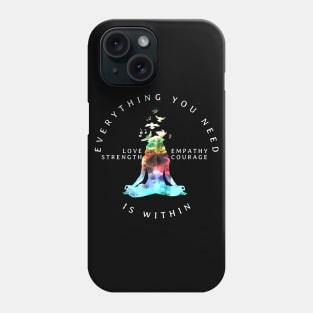 All You Need Is Within Mantra Meditation Focus Phone Case