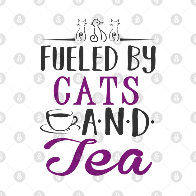 Fueled by Cats and Tea by KsuAnn