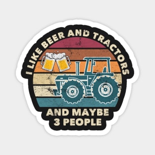 I Like Beer and Tractors Funny Distressed Vintage Farmer Magnet