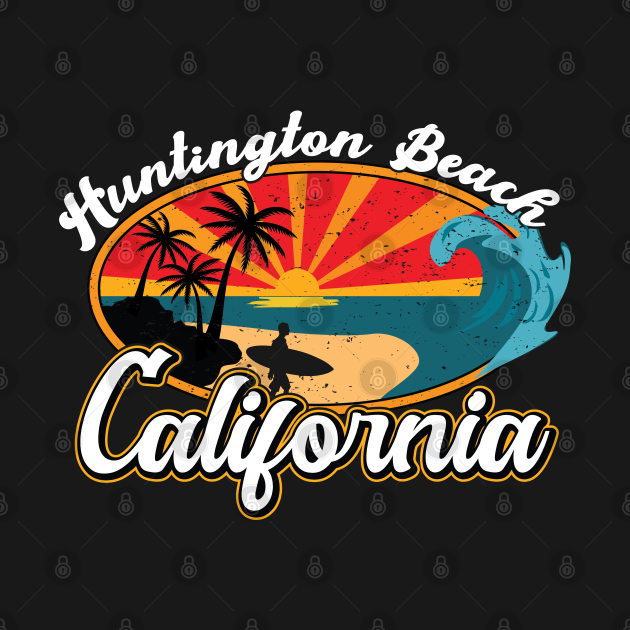 Huntington Beach California CA - Huntington Beach - T-Shirt | TeePublic
