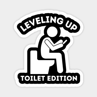 Leveling Up Toilet Edition Magnet