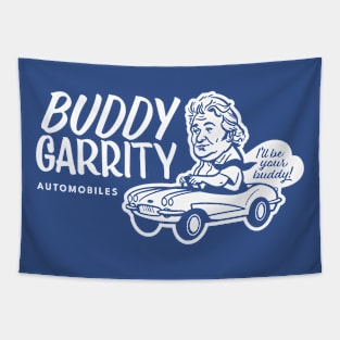 I'll Be Your Buddy Tapestry