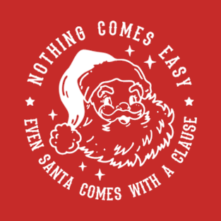 Funny Santa Clause T-Shirt