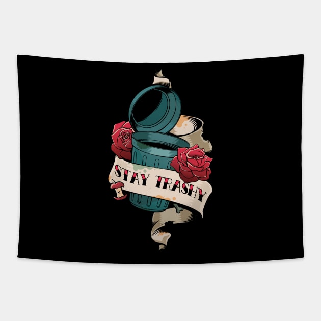 Stay Trashy Trash Tattoo Tapestry by supermara