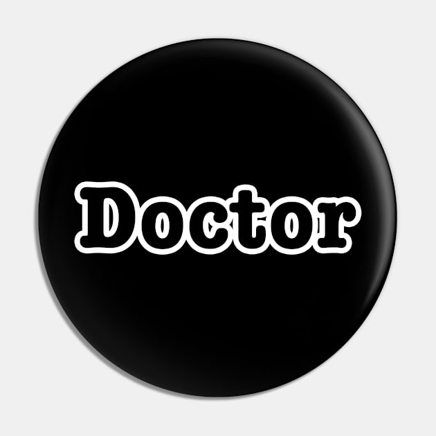 Doctor Pin by lenn