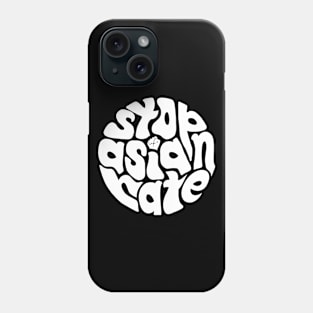 Stop Asian Hate ))(( Asian Lives Matter Black/White Design Phone Case