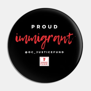 Proud Immigrant Pin