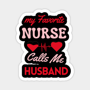 Nurse's Husband  funny Magnet