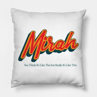 Mirah Pillow