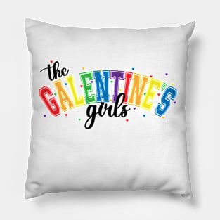 The Galentine's Girls Pillow