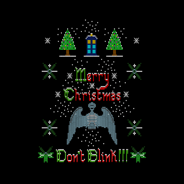 MERRY CHRISTMAS AND DON'T BLINK!!! by KARMADESIGNER T-SHIRT SHOP