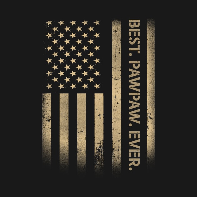 Best PawPaw Ever American USA Grunge Flag Father's Day by Michelin