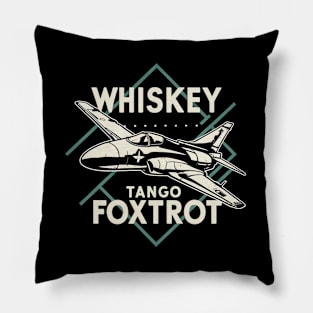 Whiskey Tango Foxtrot Fighter Jet Pillow