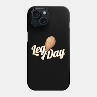 Better Not Skip Leg Day Turkey Drumstick On Thanksgiving Phone Case