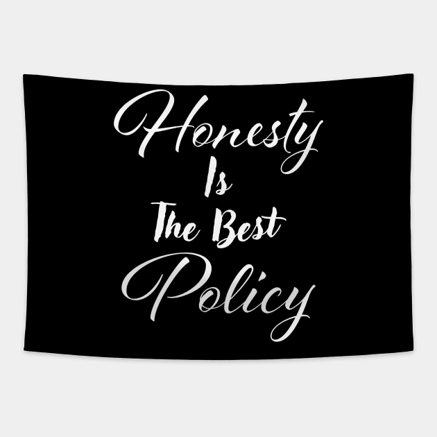 Honesty is the best policy Tapestry by Czajnikolandia