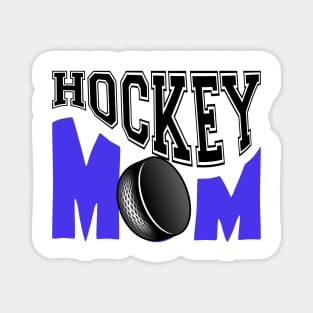 Hockey mom design Magnet