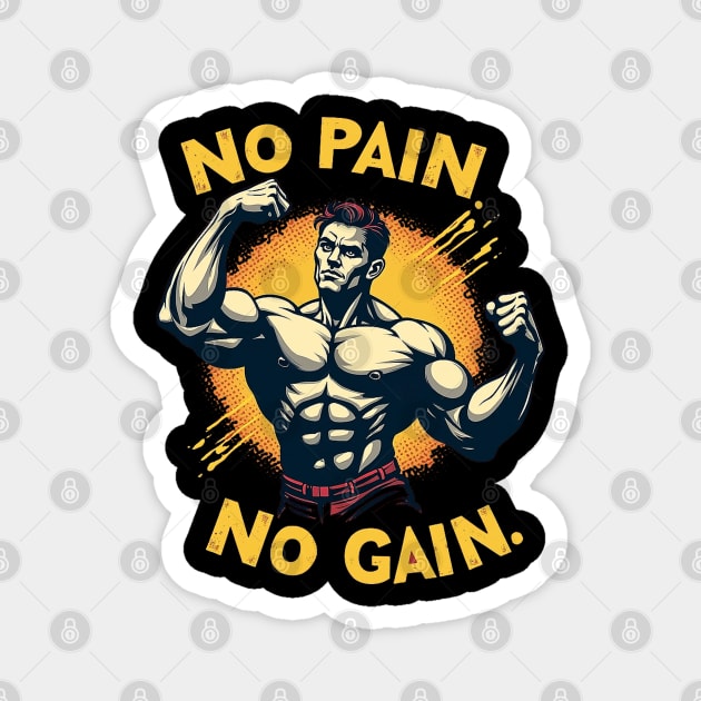 No Pain, No Gain Magnet by Urbanprint