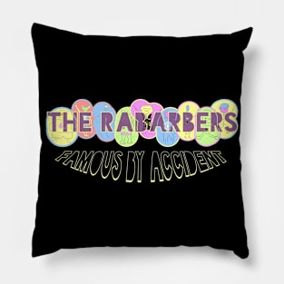 The Rabarbers: Famous by Accident Pillow