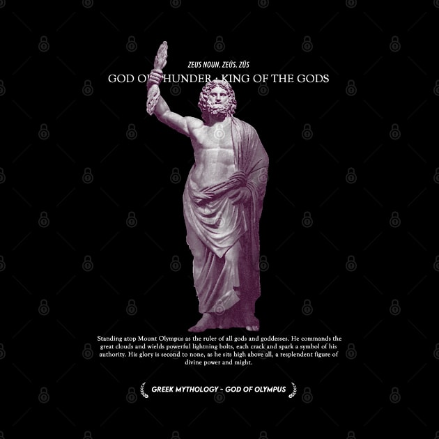 Zeus, God of Thunder, King of The Gods Mono - Greek Myth #002 by Holy Rebellions