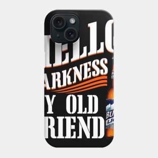 Hello Darkness My Old Friend BSCH Phone Case