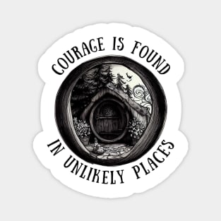 Whimsical Halfling Hole Pen Drawing - Courage is Found in Unlikely Places - Round Door - Black and White - Fantasy Magnet