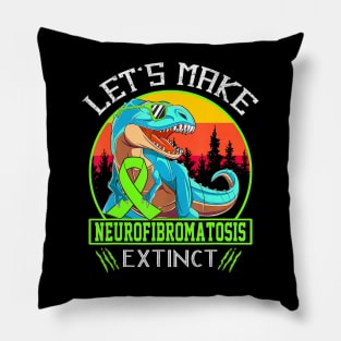 Let's Make Neurofibromatosis Extinct Pillow