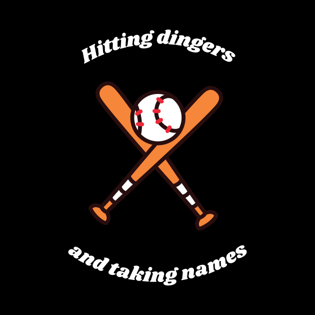 "Hitting dingers" Funny Baseball Slogan by Bfam POD Shop