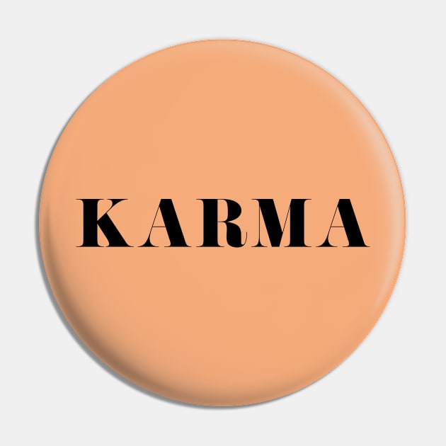 Karma Pin by Likeable Design